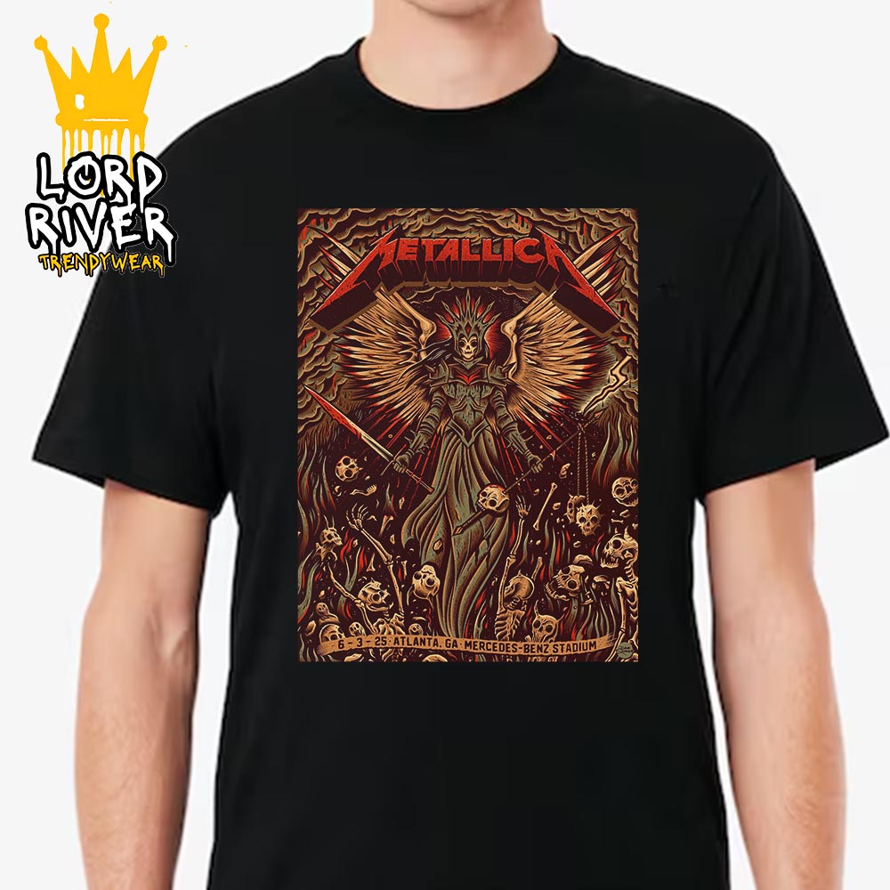 Metallica M72 Atlanta North American Tour 2025 Venue Poster At Pop Up Store Mercedes-Benz Stadium Atalanta GA On June 3rd 2025 Unisex T-Shirt Metallica M72 Atlanta North American Tour 2025 Venue Poster At Pop Up Store Mercedes-Benz Stadium Atalanta GA On June 3rd 2025 Unisex T-Shirt